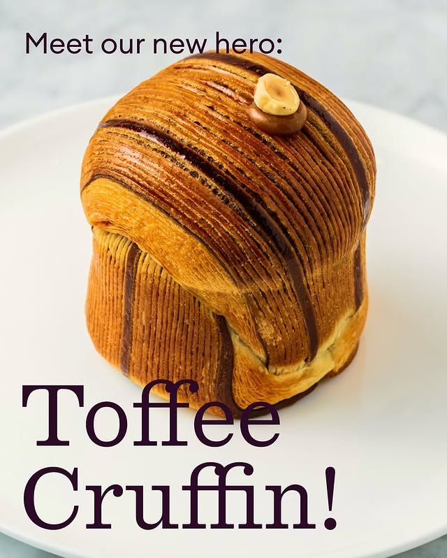 Toffee Cruffin - our signature pastry combining croissant and muffin textures with toffee filling